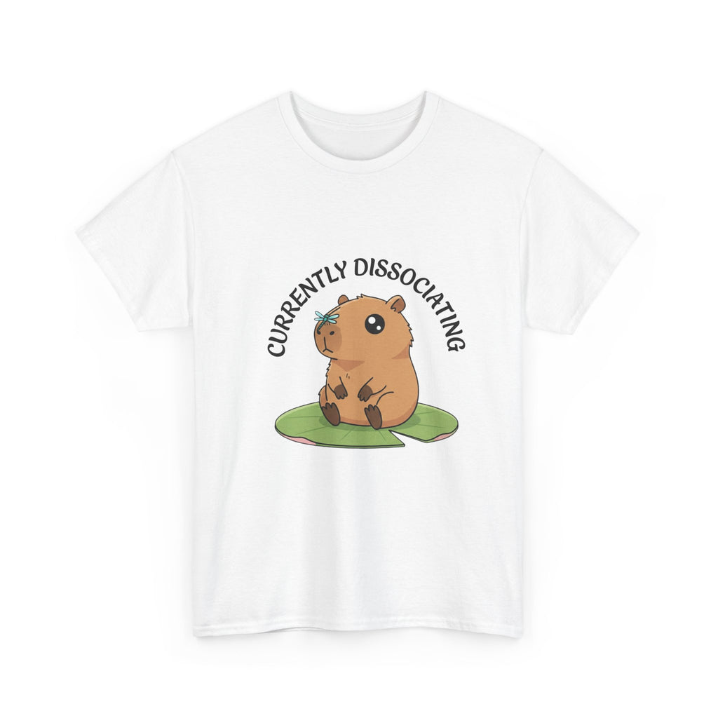 T‑Shirt — "Currently Dissociating"